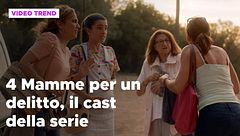 4 mamme per un delitto, il cast della serie