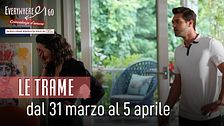Le trame dal 31 marzo al 5 aprile