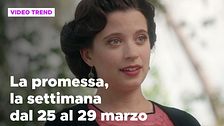 La promessa, il riassunto della settimana dal 25 al 29 marzo