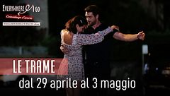 Le trame dal 29 aprile al 3 maggio