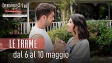 Le trame dal 6 al 10 maggio