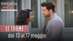 Le trame dal 13 al 17 maggio