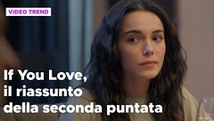 If You Love, il riassunto della seconda puntata