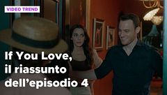 If You Love, il riassunto dell'episodio 4