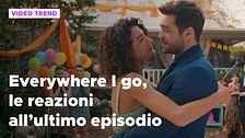 Everywhere I go, il riassunto e le reazioni all'ultima puntata