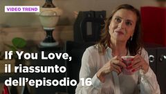 If You Love, il riassunto dell'episodio 16