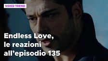 Endless Love, il riassunto e le reazioni all'episodio 135