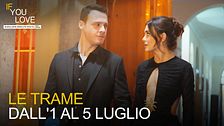 Le trame dall'1 al 5 luglio