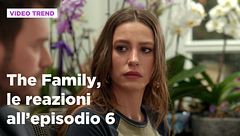 The Family, il riassunto e le reazioni all'episodio 6