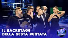 Il backstage della sesta puntata