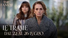 Le trame dal 22 al 26 luglio