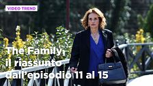 The Family, il riassunto dall'episodio 11 al 15
