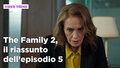 The Family 2, il riassunto dell'episodio 5