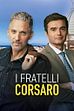 Fratelli Corsaro: Il rapporto tra Fabrizio e Roberto