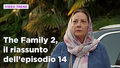 The Family 2, il riassunto dell'episodio 14