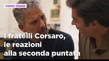I fratelli Corsaro, le reazioni alla seconda puntata