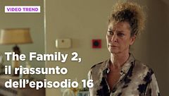 The Family 2, il riassunto dell'episodio 16