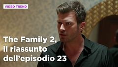 The Family 2, il riassunto dell'episodio 23