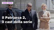 Il Patriarca 2, il cast della serie