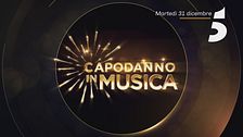 Capodanno in musica: martedì 31 dicembre su Canale 5