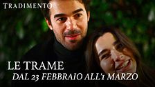 Le trame dal 23 febbraio all'1 marzo