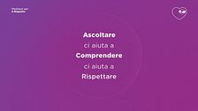 Ascoltare ci aiuta a comprendere e rispettare