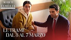 Le trame dal 3 al 7 marzo