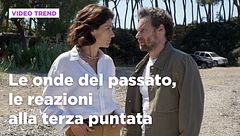 Le onde del passato, le reazioni alla terza puntata