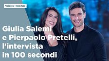 Giulia Salemi e Pierpaolo Pretelli, l'intervista in 100 secondi