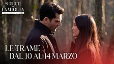 Le trame dal 10 al 14 marzo
