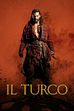 Il Turco, il cast e i personaggi
