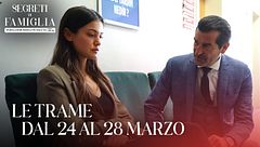 Le trame dal 24 al 28 marzo