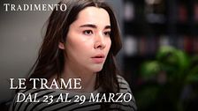 Le trame dal 23 al 29 marzo