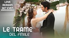 Le trame del finale