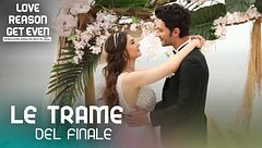 Le trame del finale
