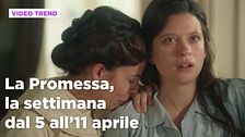 La promessa, il riassunto della settimana dal 5 all'11 aprile