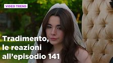 Tradimento, il riassunto e le reazioni all'episodio 141