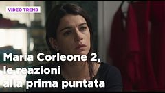 Maria Corleone 2, il riassunto e le reazioni alla prima puntata