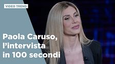 Paola Caruso, l'intervista in 100 secondi