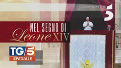 Speciale TG5 - Nel segno di Leone XIV: domenica 18 maggio, alle 8.45 su Canale 5
