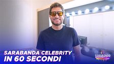 Sarabanda Celebrity in 60 secondi