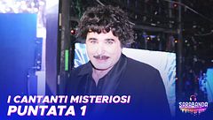 I cantanti misteriosi della prima puntata