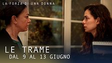 Le trame dal 9 al 13 giugno