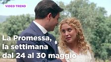 La promessa, il riassunto della settimana dal 24 al 30 maggio