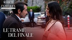 Le trame del finale