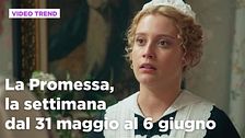 La promessa, il riassunto della settimana dal 31 maggio al 6 giugno