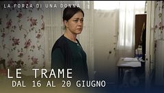 Le trame dal 16 al 20 giugno