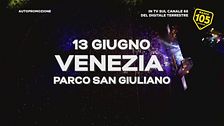 Aspettando Venezia: la seconda tappa del 105 Summer Festival
