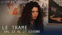 Le trame dal 23 al 27 giugno