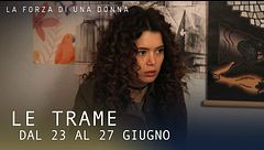 Le trame dal 23 al 27 giugno